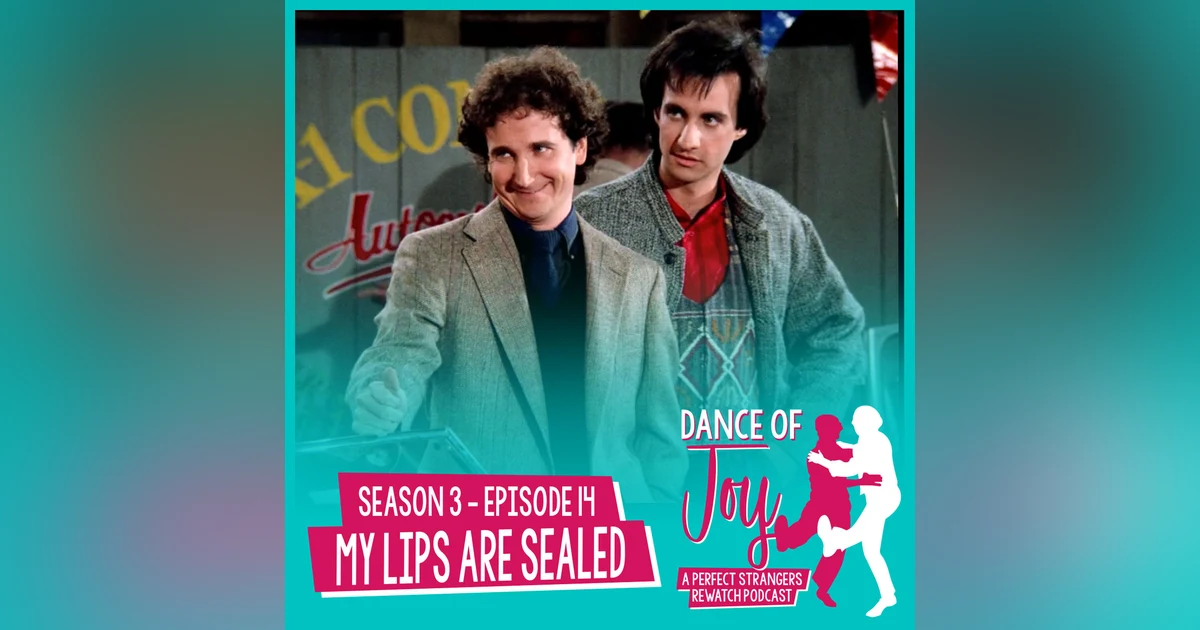 My Lips Are Sealed - Perfect Strangers Season 3 Episode 14