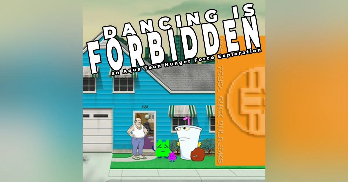 Mooninites 3: Remooned | Aqua Teen Hunger Force Deep Dive