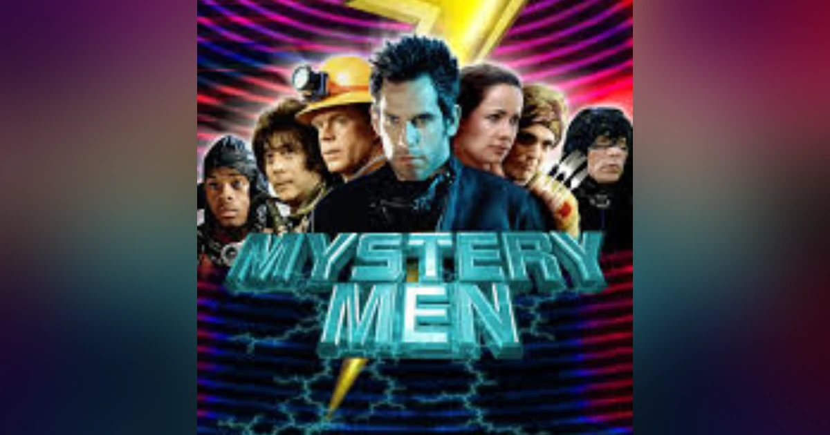 EPISODE 89: MYSTERY MEN