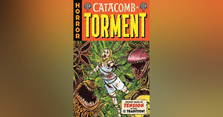 image for Catacomb of Torment - The Return of EC Comics