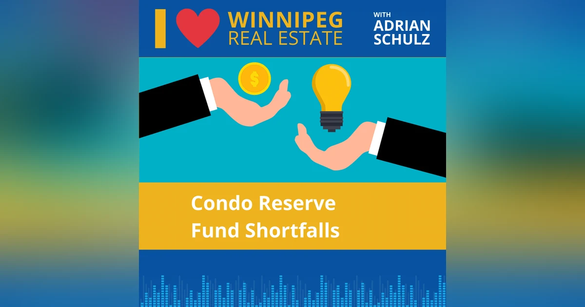 Condo Reserve Fund Shortfalls