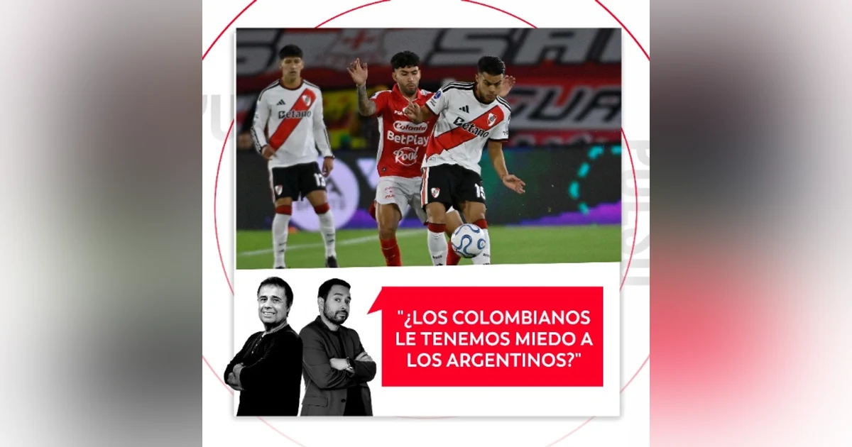 ¿Los colombianos le tenemos miedo a los argentinos? El Pulso del Fútbol, 25 de agosto de 2026