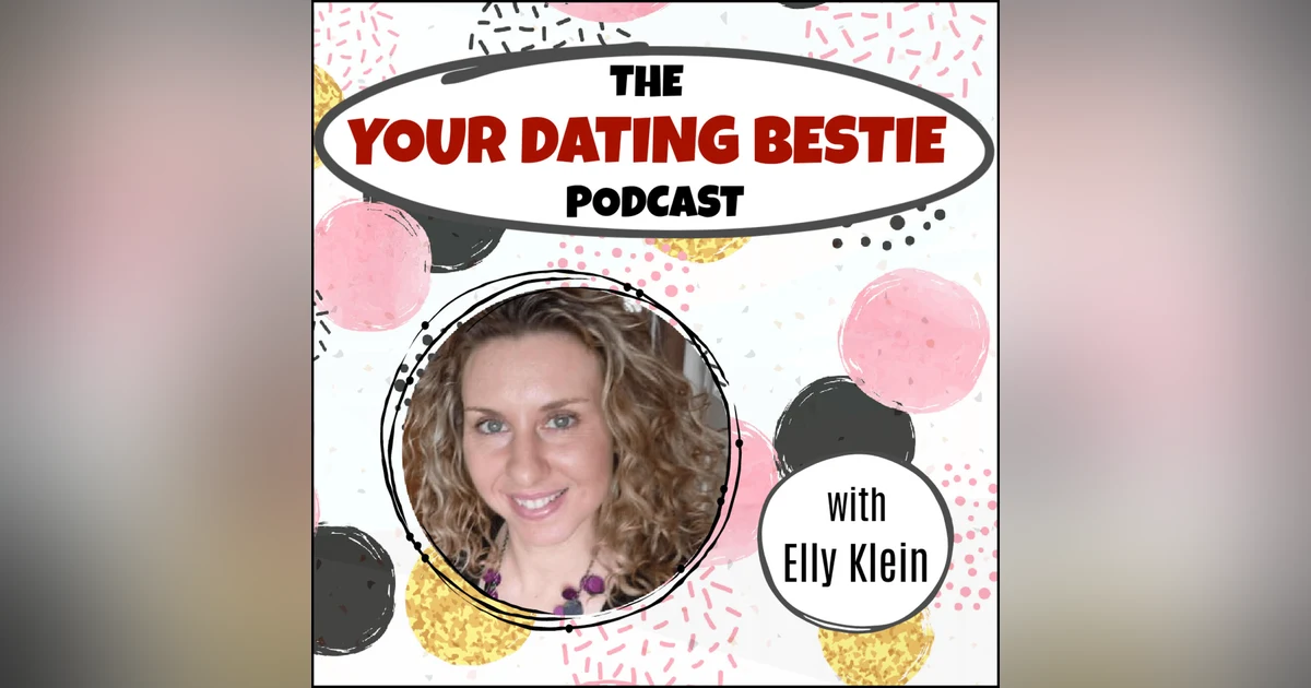 Elly Klein - Finding Love Over 40: Transform Your Love Life with Your Dating Bestie