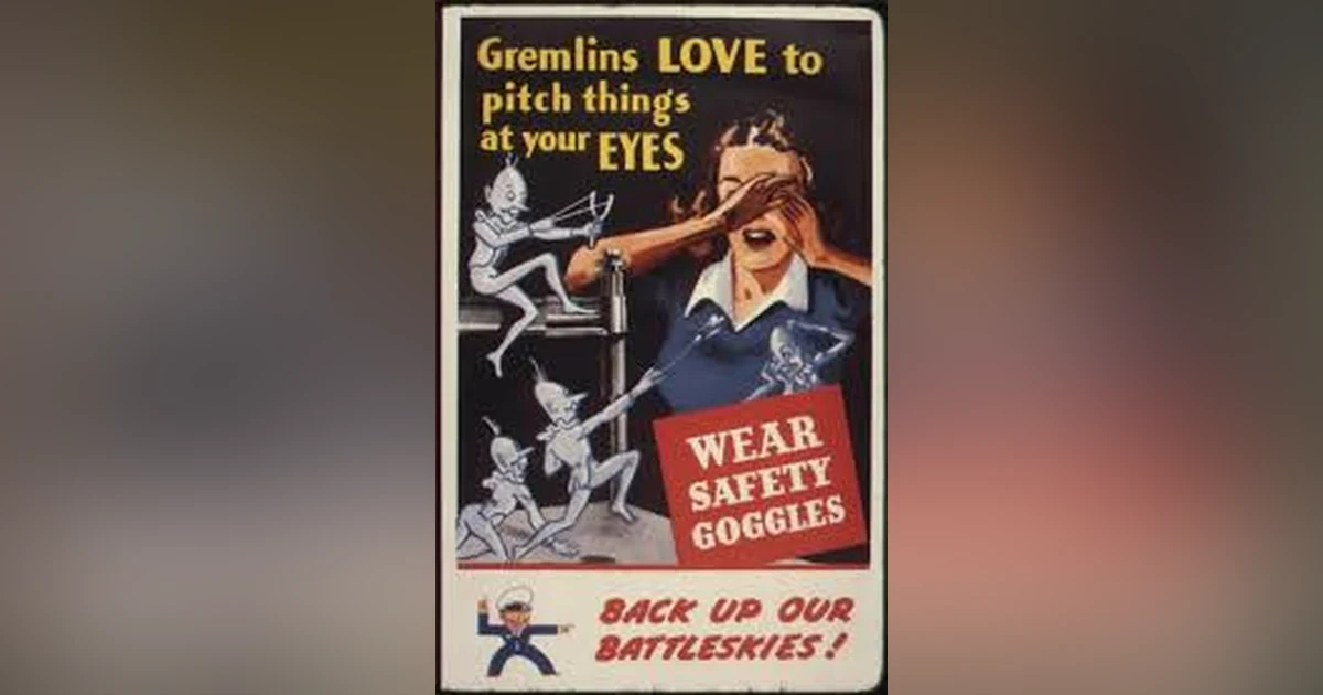 GREMLINS: THE WWII MYTH THAT BECAME A MOVIE: A 1001 FLASHBACK  (BEST OF)