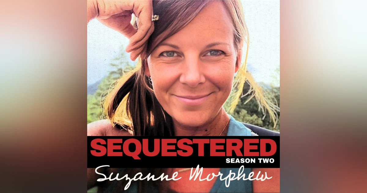 Suzanne Morphew: Murdered in 2020 (Salida, CO) | Part Three
