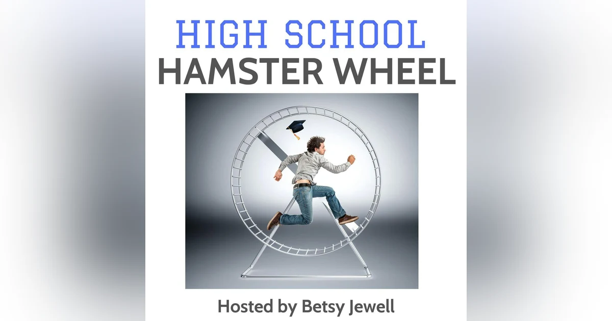 Welcome to the High School Hamster Wheel Podcast