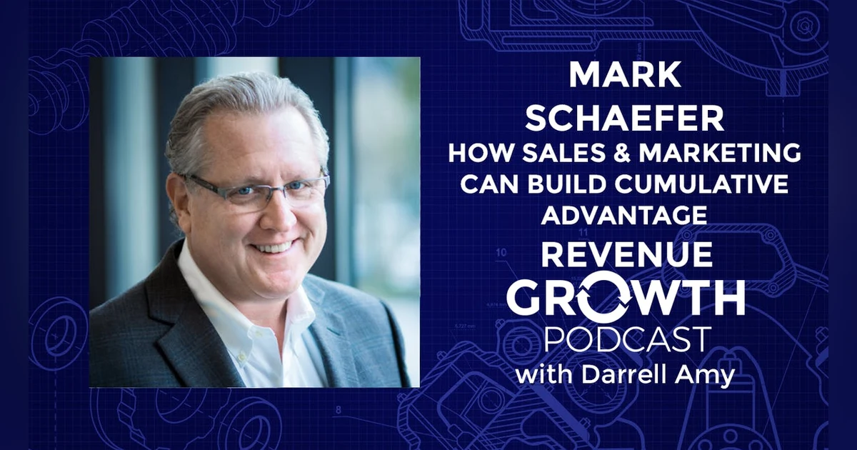 Mark Schaefer-How Sales & Marketing Can Build Cumulative Advantage