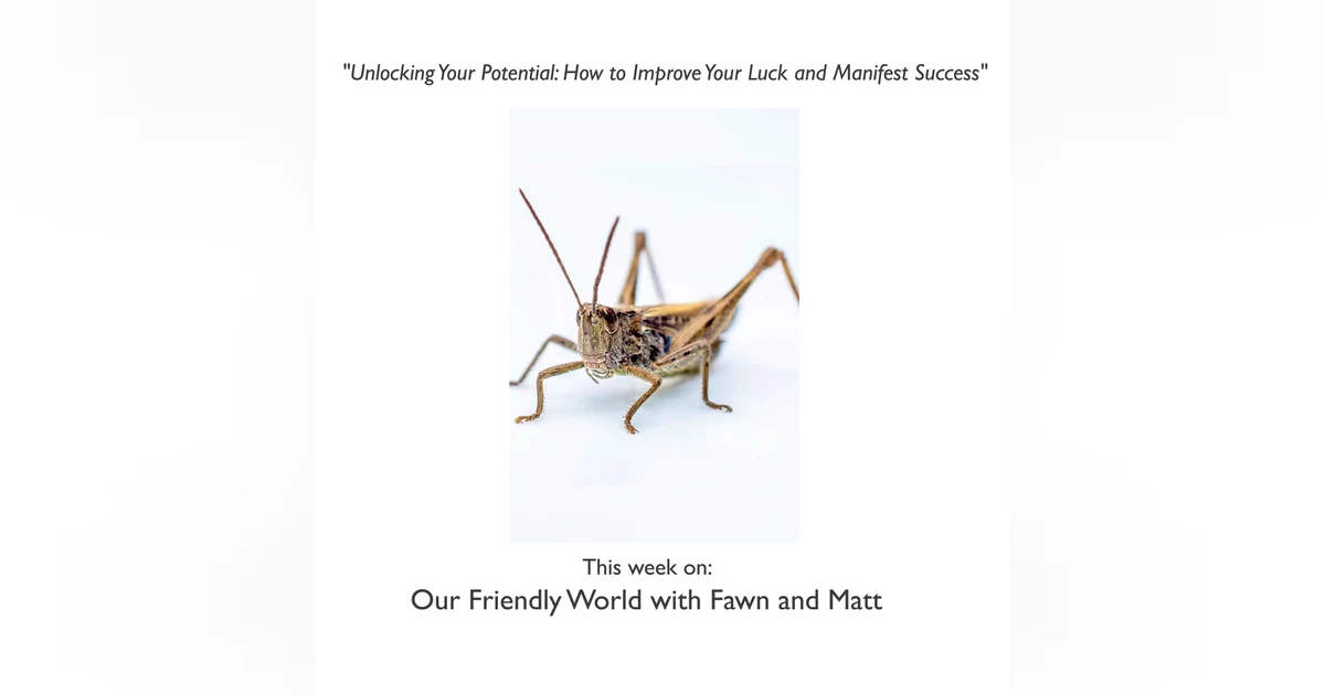 "Unlocking Your Potential: How to Improve Your Luck and Manifest Success"