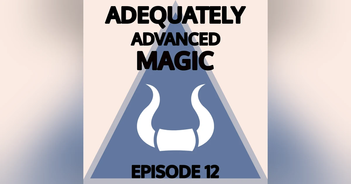 Episode 12: Vivaciously Rogue Theater