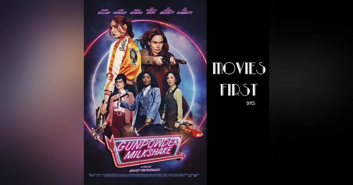 Gunpowder Milkshake (Action, Adventure, Thriller) (review)