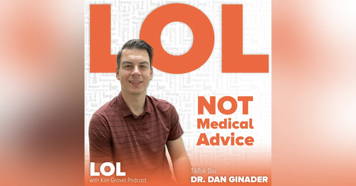 Not Medical Advice with TikTok Doc Dan Ginader, DPT