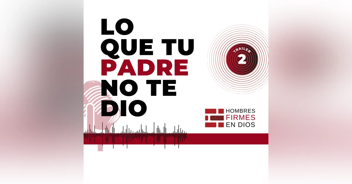 Lo que tu padre no te dio - Trailer