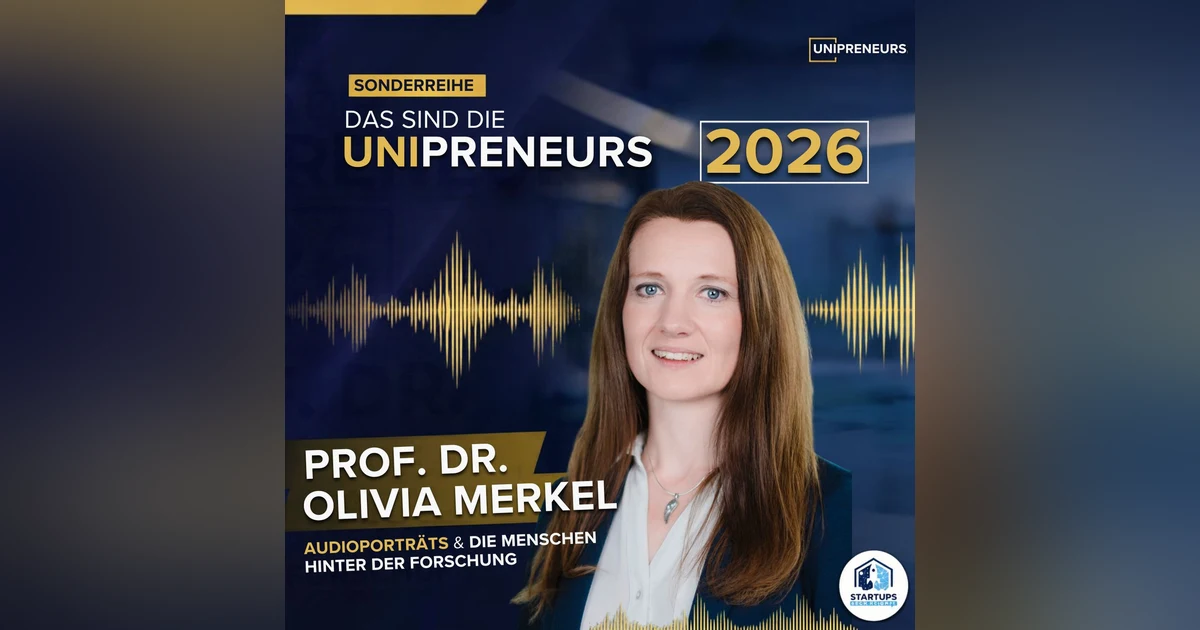 Biotech-Gründung ohne Risiko? So geht’s! – Prof. Dr. Olivia Merkel (LMU) | UNIPRENEURS