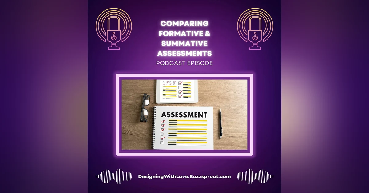 Comparing Formative and Summative Assessments