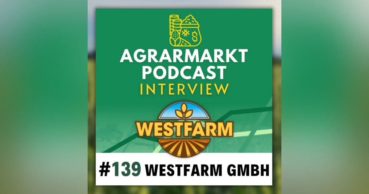 (#139) 🚜 Deedpive Westfarm: Crop-Sharing auf 800 ha mit Willi, Max & Marie-Therese