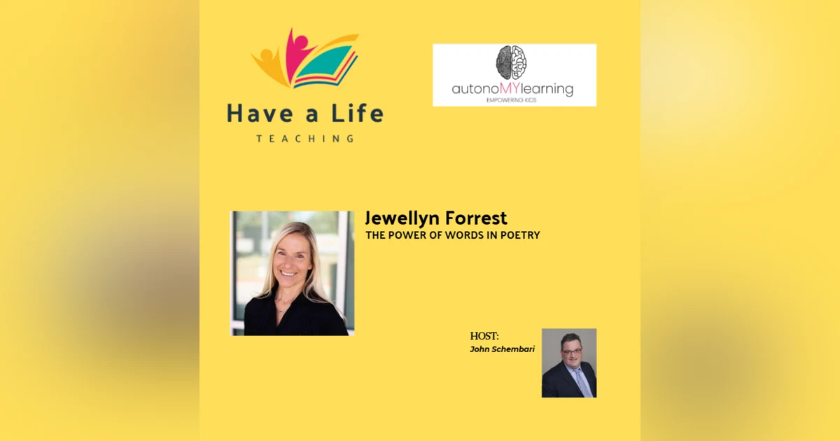 How to Teach the Power of Words Through Poetry (Jewellyn Forrest)