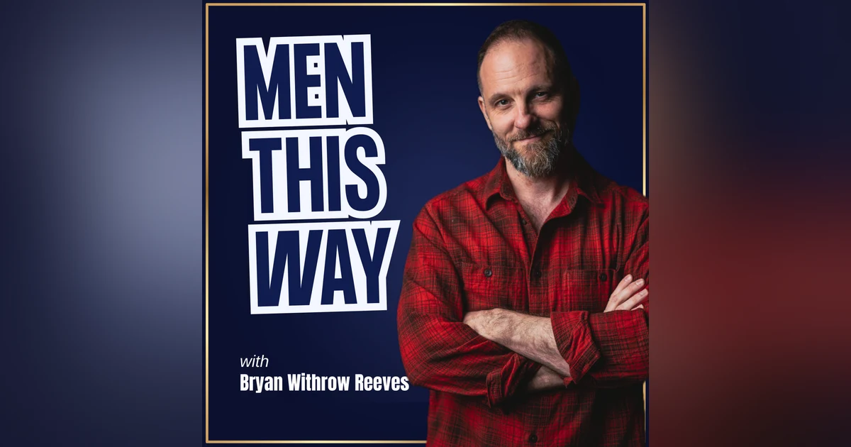161. An Ode To Women (Who Compel Men Into Manhood)