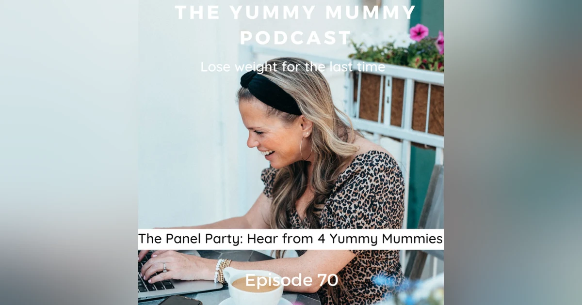 The Panel Party: Hear from 4 Yummy Mummies