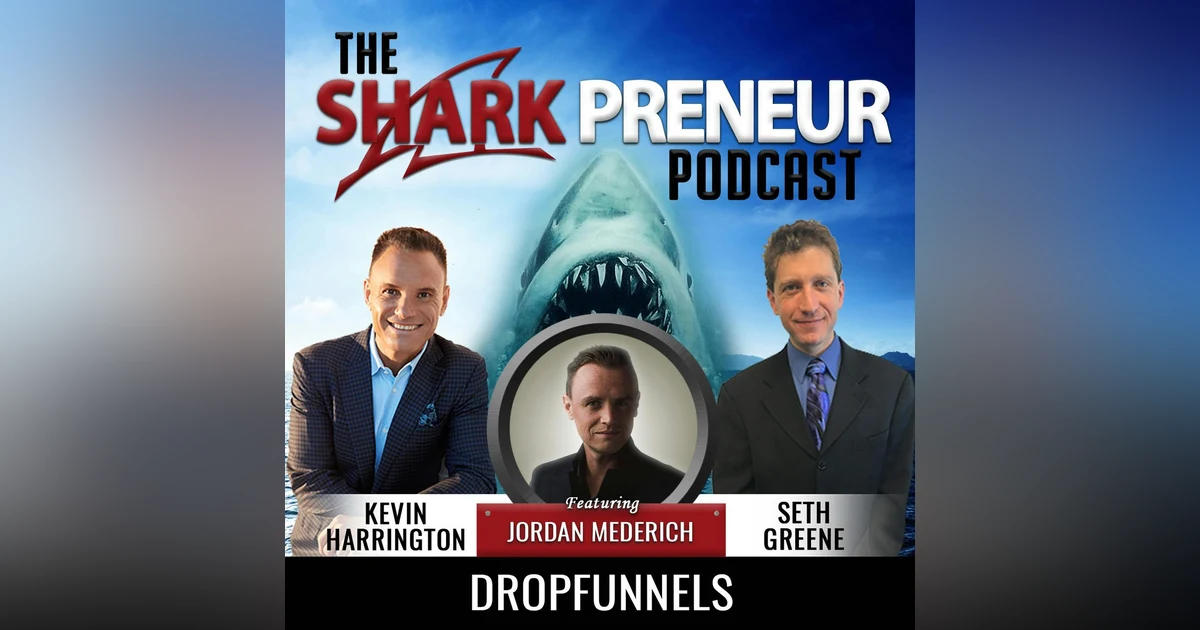 582: DropFunnels with Jordan Mederich