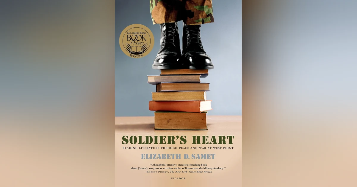 143 A Soldier's Heart - Teaching Literature at the U.S. Military Academy (with Professor Elizabeth Samet)