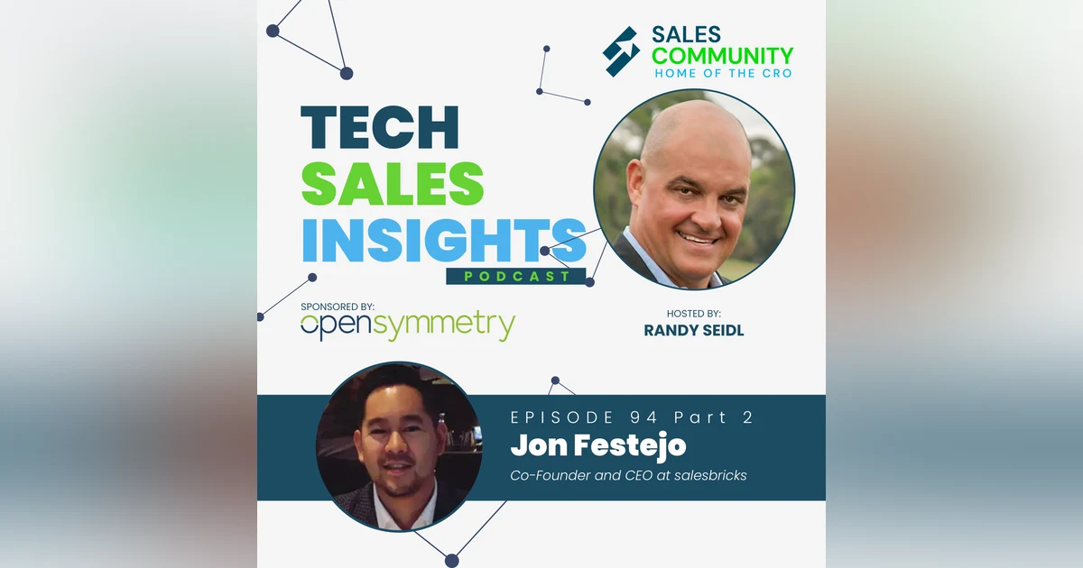 E94 Part 2 - 3 Top Ways to Not Lose Enterprise Deals with Jon Festejo