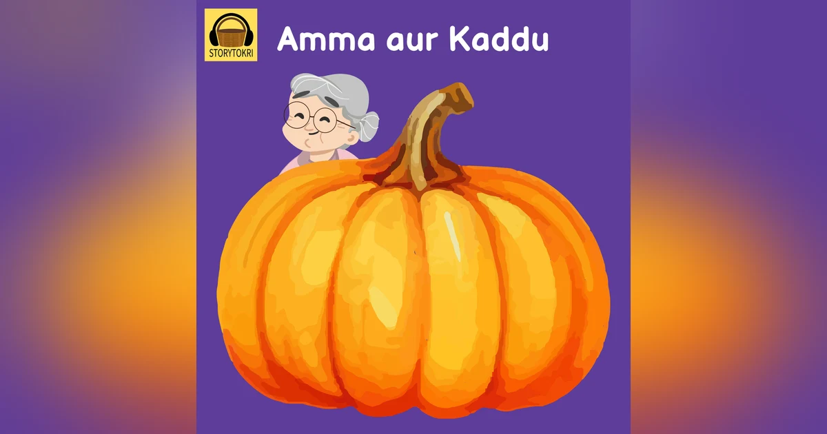 Amma aur Kaddu