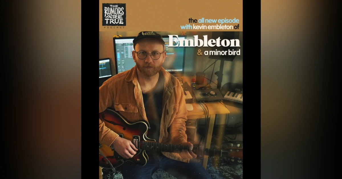 Kevin Embleton (Embleton, A Minor Bird)