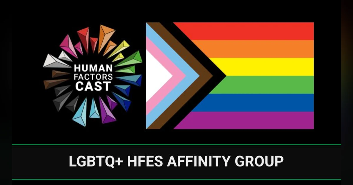 LGBTQ+ HFES Affinity Group | Human Factors Minute | #pride Bonus Episode