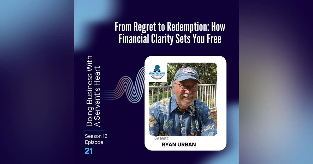 From Regret to Redemption: How Financial Clarity Sets You Free