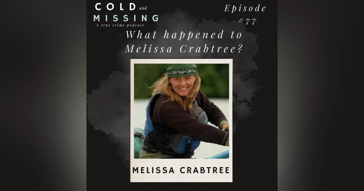 Cold and Missing: Melissa Crabtree
