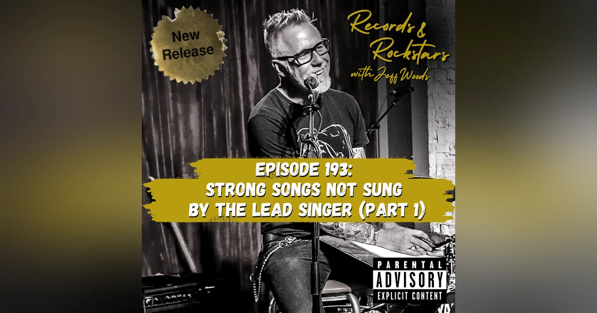 193: Songs Not Sung by the Lead Singer Part 1