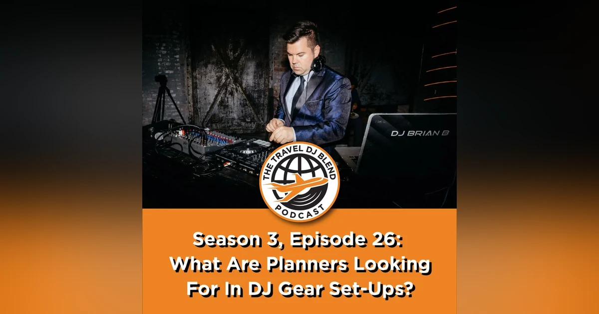 What Are Planners Looking For In DJ Gear Set-Ups?