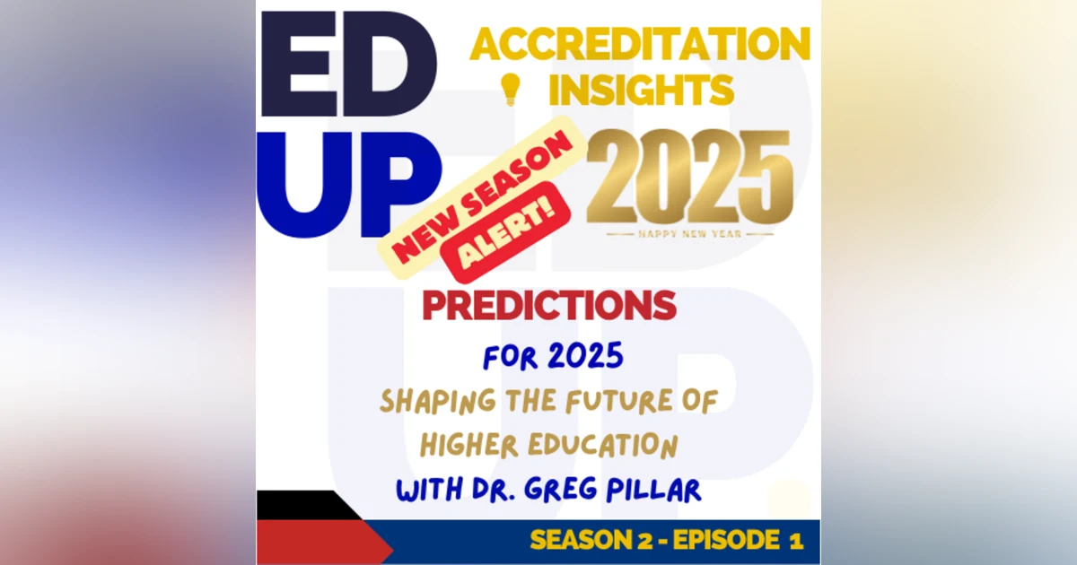 1. Beyond Predictions: Shaping the Future of Higher Education with Greg Pillar