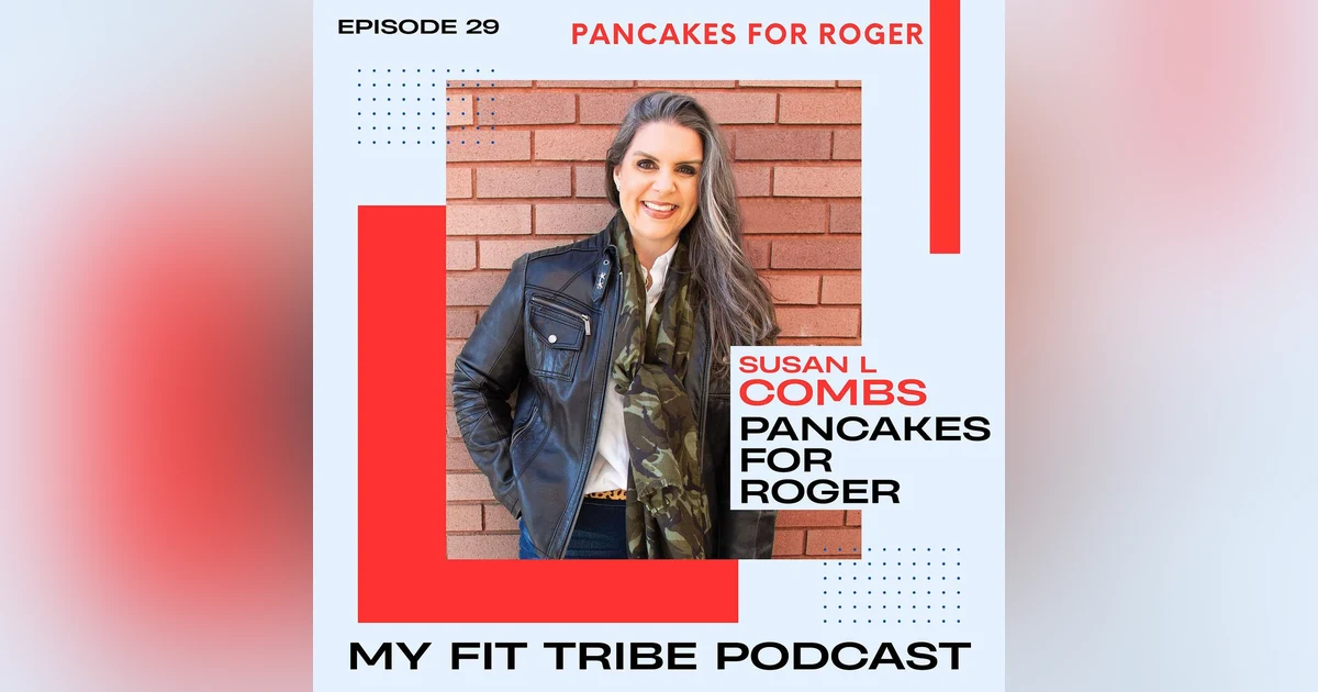 Susan L Combs- Pancakes for Roger
