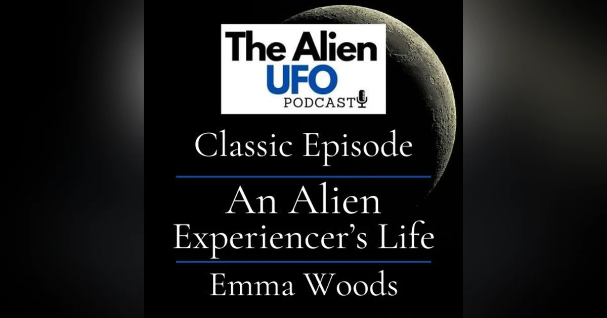 An Alien Experiencer's Life