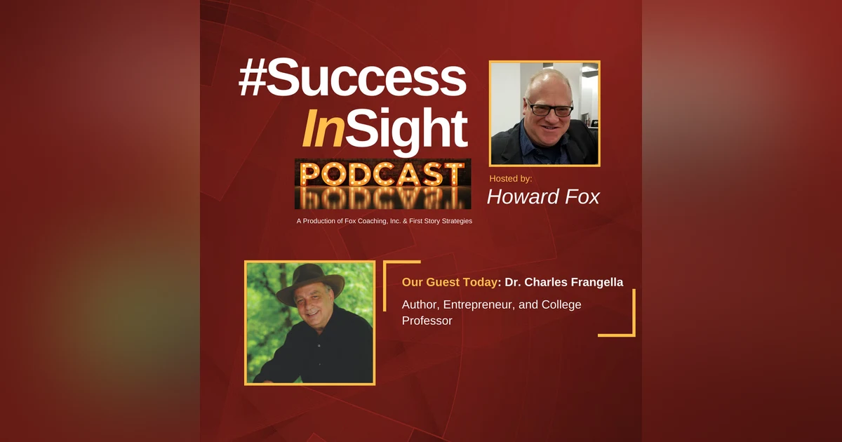 Dr. Charles Frangella, Author, Entrepreneur, and College Professor