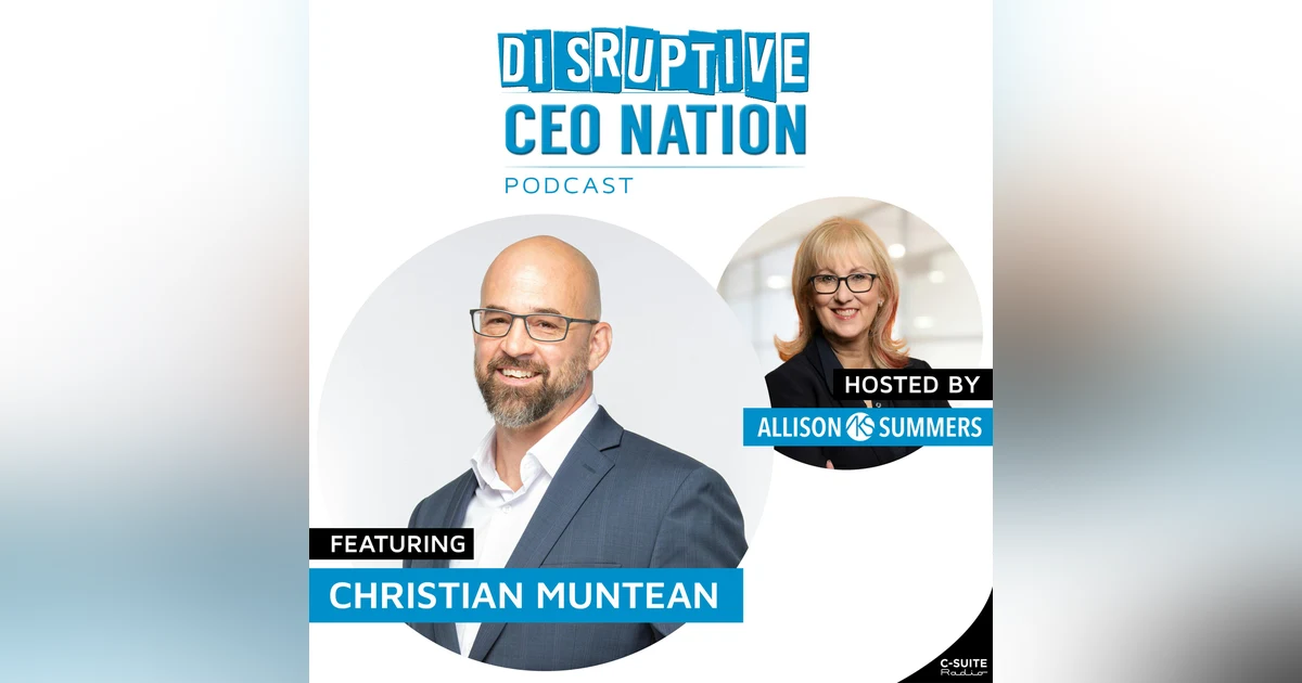 Episode 273: Scale Profits and Win Back Time By Training Teams to Lead with Christian Muntean, Founder at Vantage Consulting; Anchorage, AK, USA