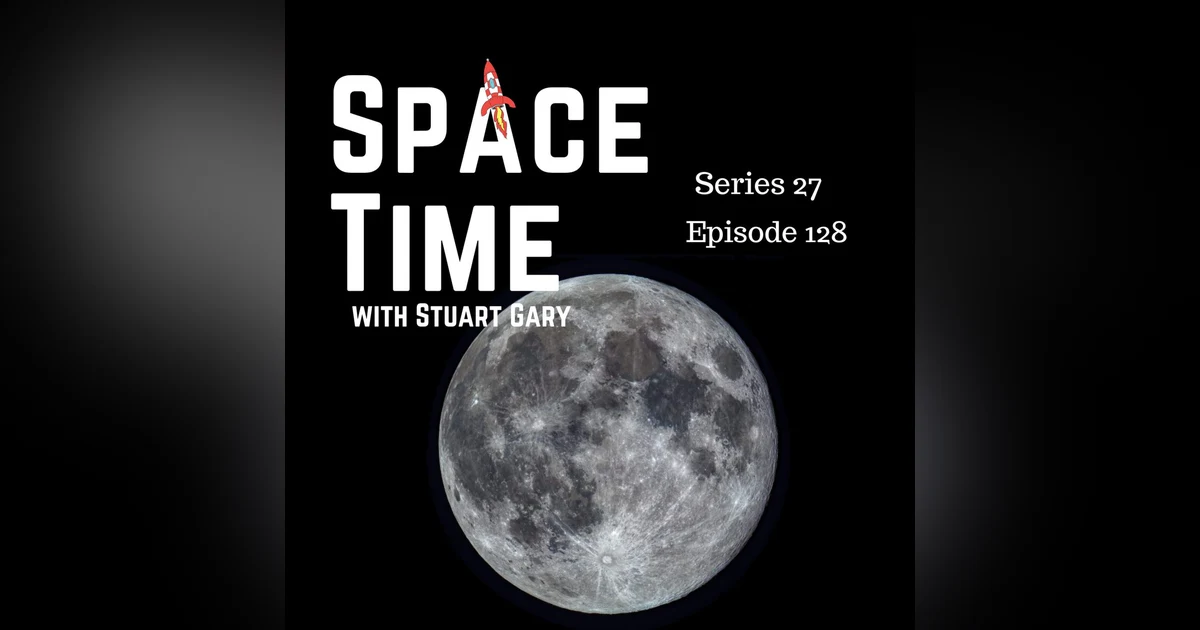 S27E128: Moon's Ancient Impact, Earth's Magnetic Symphony, and X-37B's Aero Braking Feat
