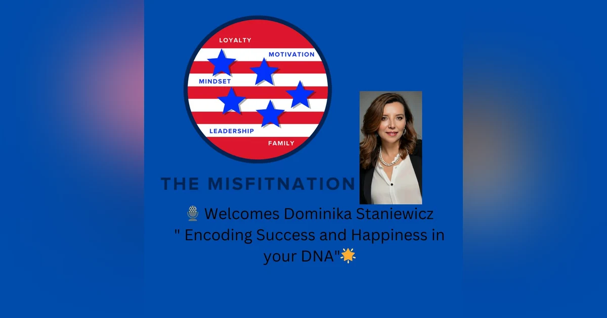 Dominika Staniewicz  Empowering Personal Evolution on The MisFitNation Show