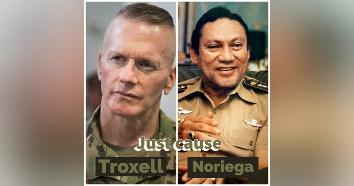 HEROBITES: JUST CAUSE - The US operation that ousted Noriega - w/SEAC John Wayne Troxell