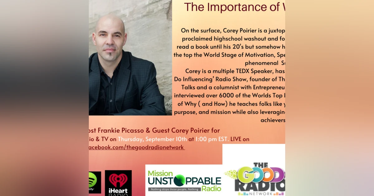 The Importance of Why with Corey Poirier