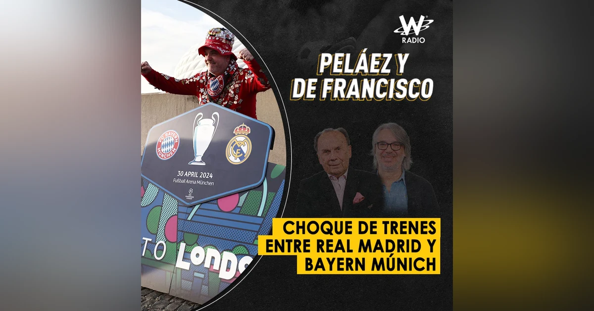 Choque de trenes entre Real Madrid y Bayern Múnich