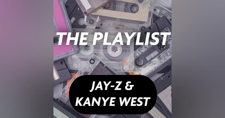 image for The Playlist: Essential Tracks from Jay-Z and Kanye West