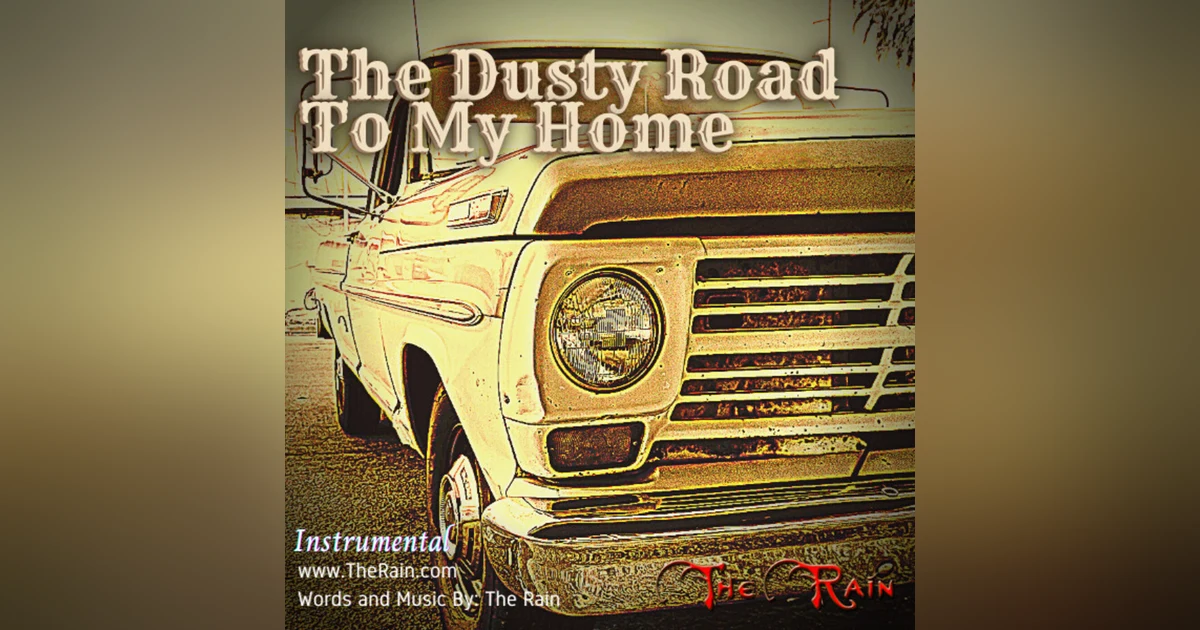 The Dusty Road To My Home - Instrumental Version