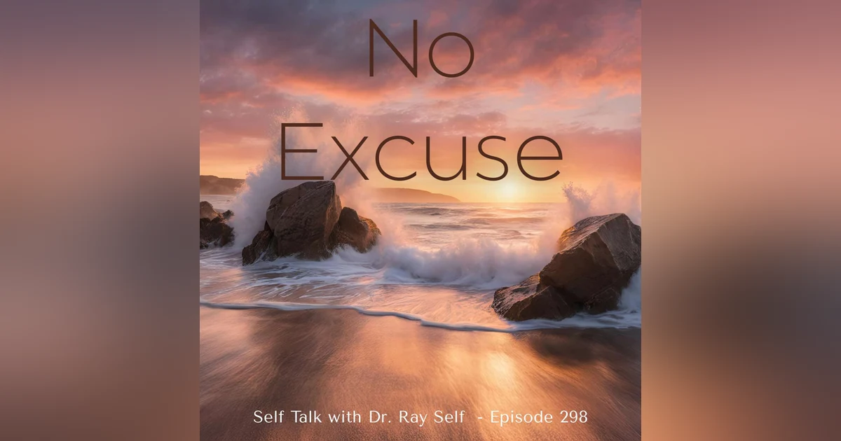 No Excuse