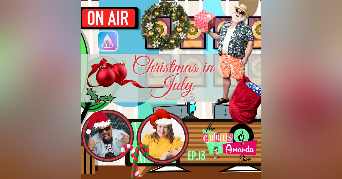 Christmas in July Show - Top Holiday Songs Summer Edition