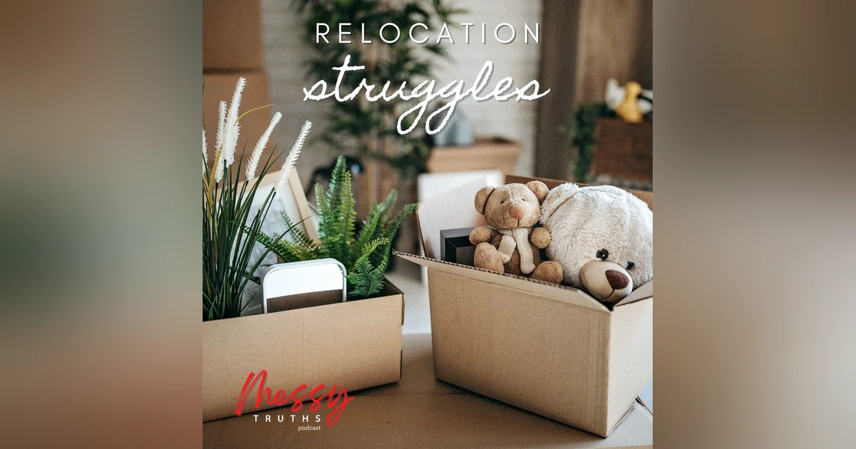 Relocation Struggles
