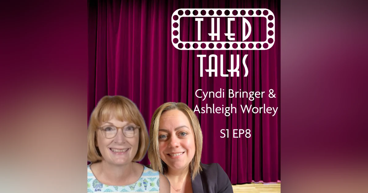 1.8 A Conversation with Cyndi Bringer and Ashleigh Worley