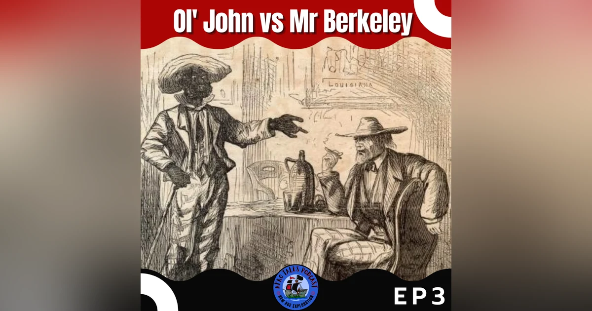 Ol' John vs Mr. Berkeley
