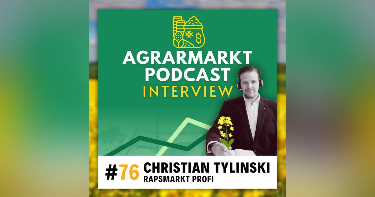 😱 Panikverkäufe & Rapsmarkt-INSIDER Christian Tylinski ist zurück